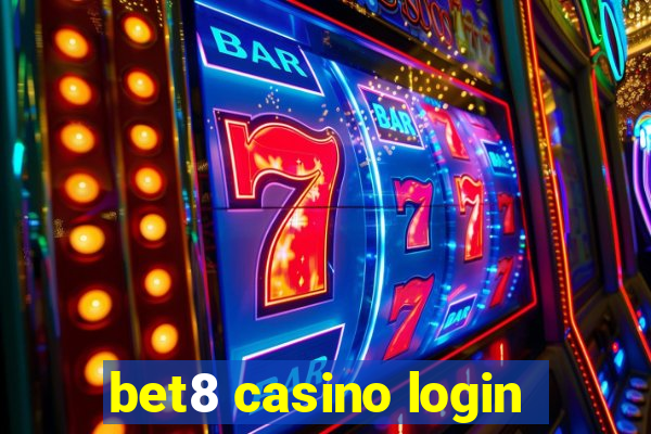 bet8 casino login